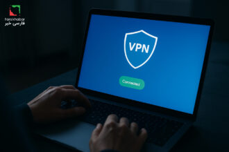 وی‌پی‌ان در ایران؛ حقیقتی که دیگر نمی‌توان انکار کرد